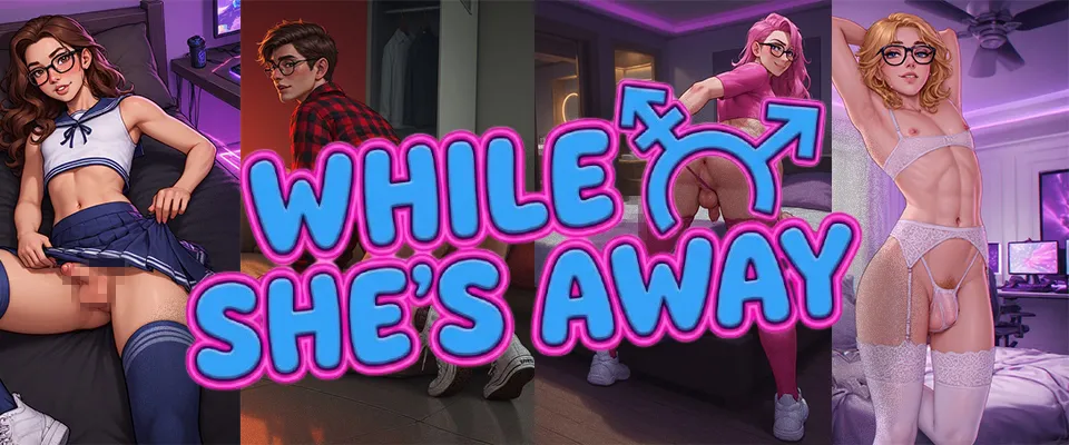 While She’s Away (Femboy) cover 1.0 – Others adult game by Secreto Games free download