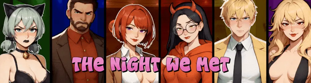 The Night We Met cover 1.1 Public – Ren'Py adult game by Omega Games free download