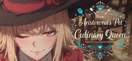 From Aristocrat’s Pet to Culinary Queen cover Final – Unity adult game by Myriad free download