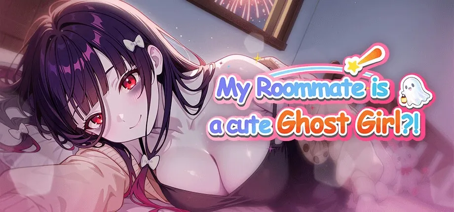 My Roommate Is a Cute Ghost Girl!? cover 1.01.36 st – Unity adult game by Sugar Rush free download