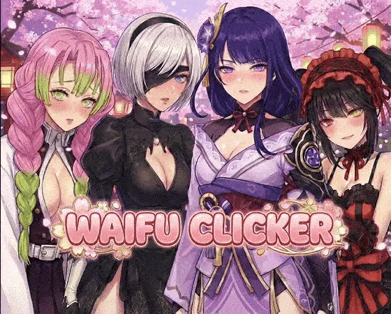 Waifu Clicker: The Ultimate Collection cover 1.2 – Ren'Py adult game by CuteCupcakes free download