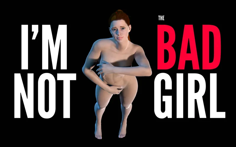 I’m not the Bad girl cover Episode 1 – Ren'Py adult game by Nasty Unicorn free download