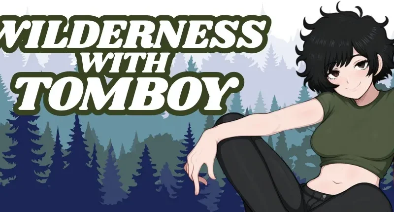 Wilderness with Tomboy cover 1.0 – Ren'Py adult game by Rodrigo Piedras free download