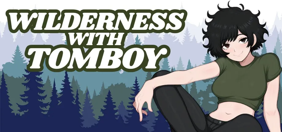 Wilderness with Tomboy cover 1.0 – Ren'Py adult game by Rodrigo Piedras free download