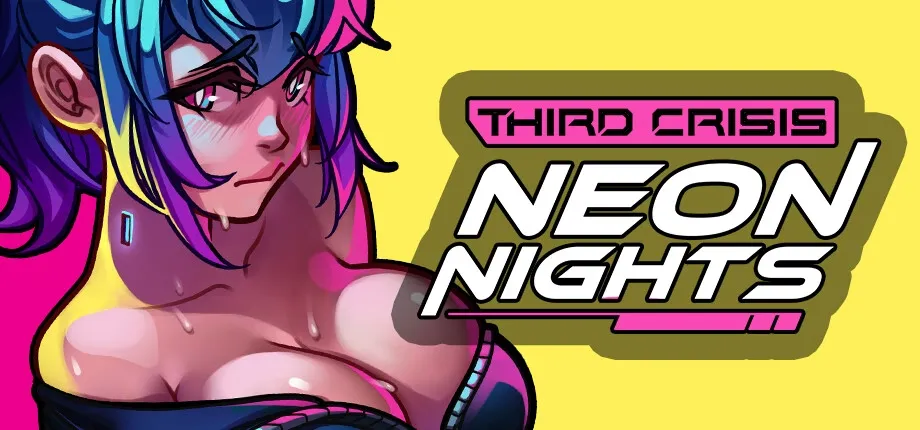 Third Crisis Neon Nights cover 0.4.10 sr – Unity adult game by Anduo Games free download