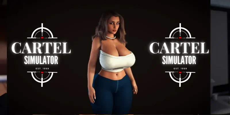 Cartel Simulator cover 1.0a – Ren'Py adult game by I.T.K free download