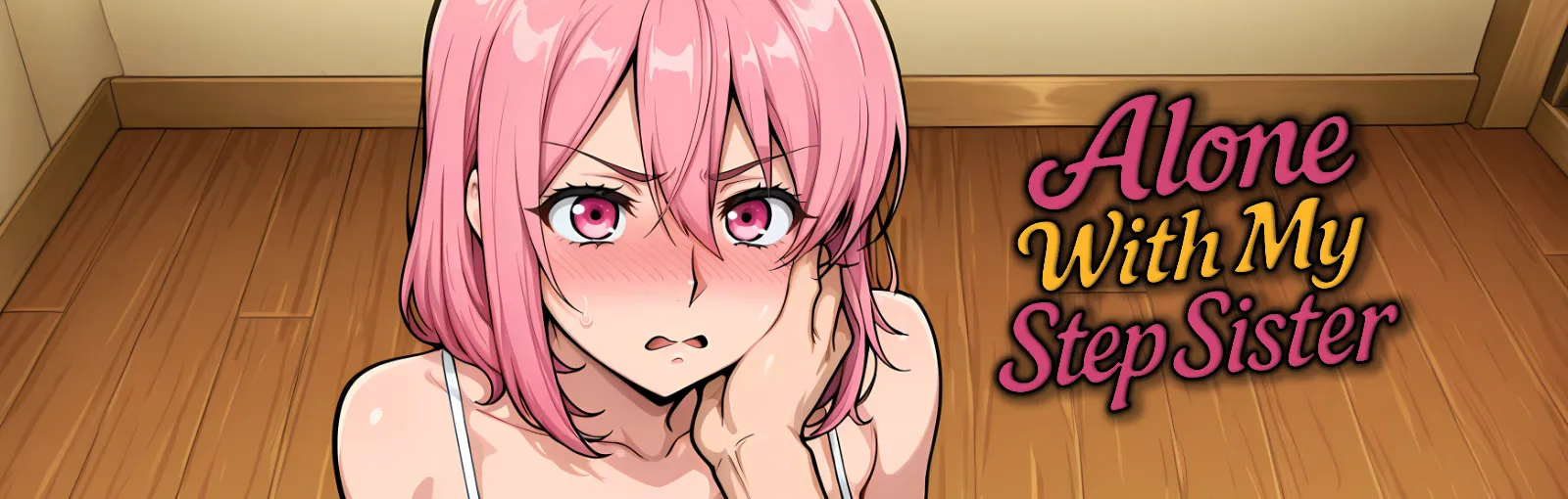 Alone With my StepSister cover 1.0 – Ren'Py adult game by Naughty Narratives free download