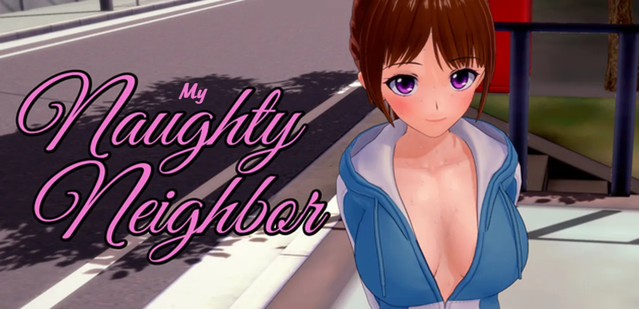 My Naughty Neighbor cover 1.1 – Ren'Py adult game by OnionCuttingNinja free download