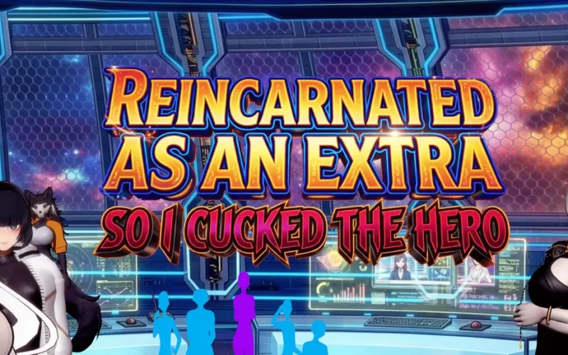 Reincarnated As An Extra So I Cucked The Hero cover 0.1 bugfix – Ren'Py adult game by Zombie E Studio free download