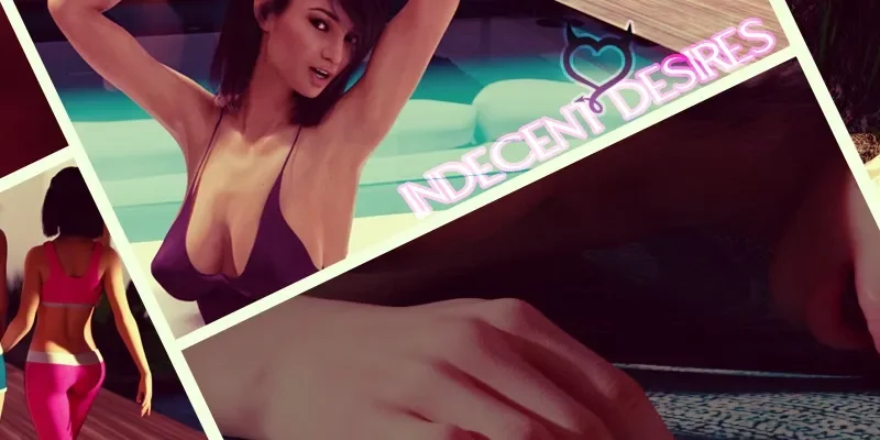 Indecent Desires – The Game cover 0.31 – Ren'Py adult game by Vilelab free download