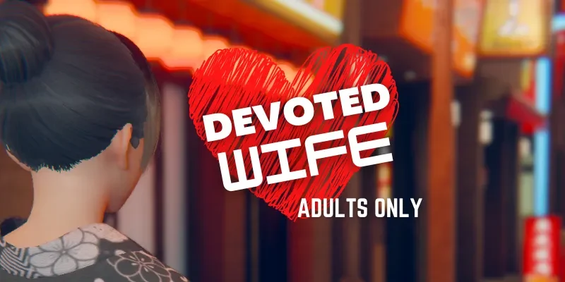 Devoted Wife cover 0.57 – Ren'Py adult game by lovestorygames free download