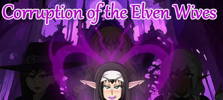 The Corruption of the Elven Wives cover 0.4 – RPGM adult game by Darthz free download