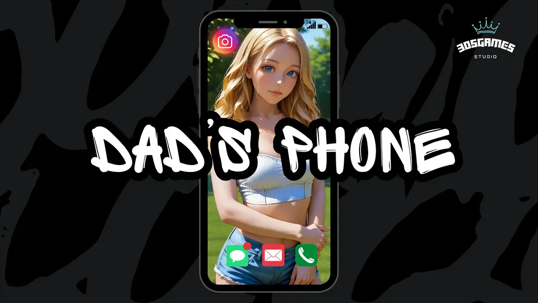 Dad’s Phone cover 0.6.1 – Ren'Py adult game by 305GAMES free download