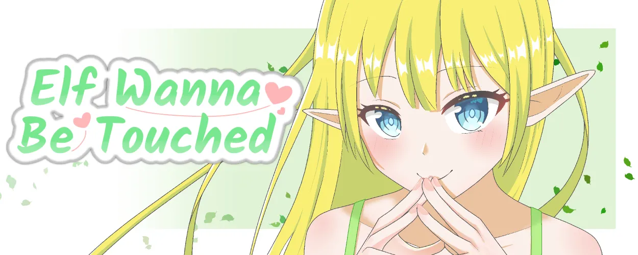Elf~Wanna Be Touched cover 0.1.3.1 – Godot adult game by ChiltonShawn free download