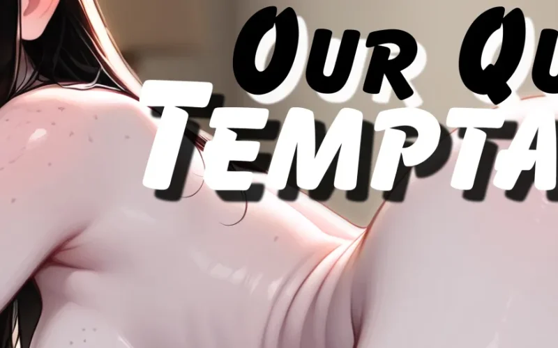 Our Quiet Temptation cover Ch2 v2 – Ren'Py adult game by Sinfull Valley Adventures free download
