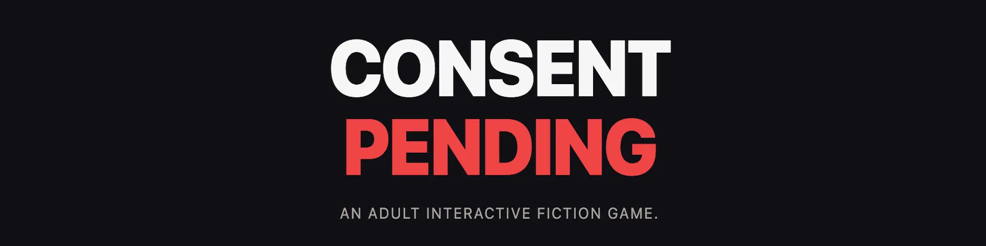 Consent Pending gameplay screenshot 1 (HTML adult game) by Scrublord – free download