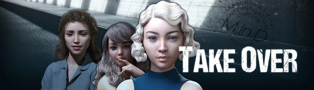 Take Over cover 0.99 – Ren'Py adult game by Studio Dystopia free download