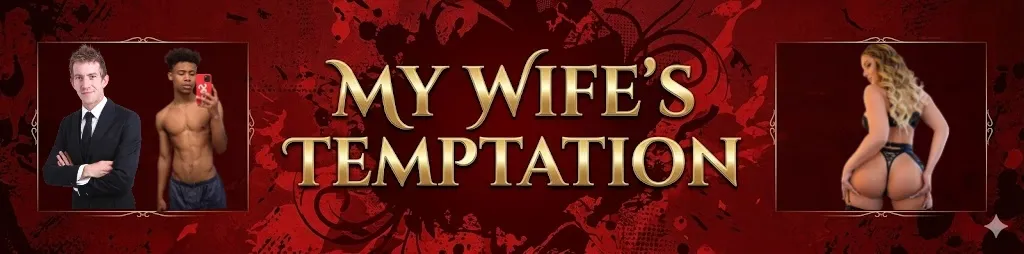 My Wife’s Temptation cover Chapter 5 – HTML adult game by Johan free download