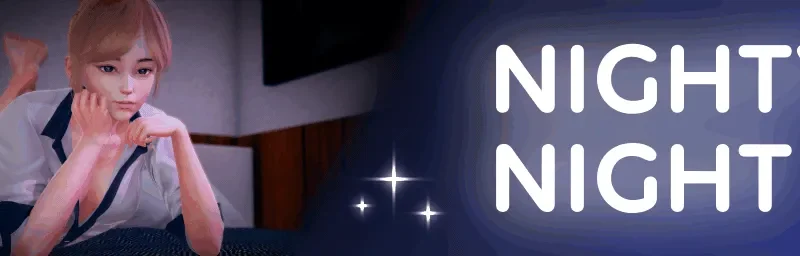 Nighty Night cover 0.6.0 – Ren'Py adult game by Norator free download