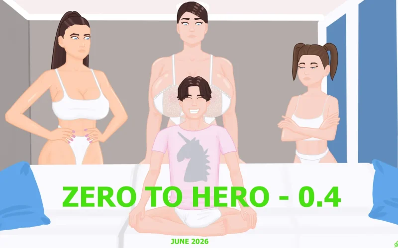 Zero to Hero cover 0.4 – Ren'Py adult game by c0m1x free download