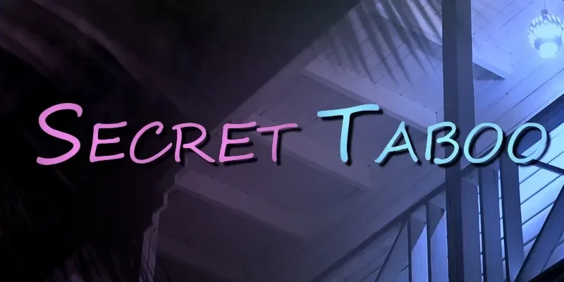 Secret Taboo cover 0.4.3.2 – HTML adult game by Livervt free download
