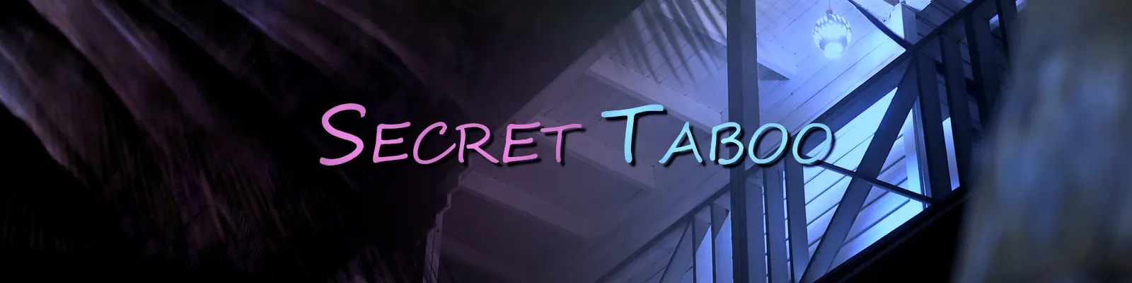 Secret Taboo cover 0.4.3.2 – HTML adult game by Livervt free download
