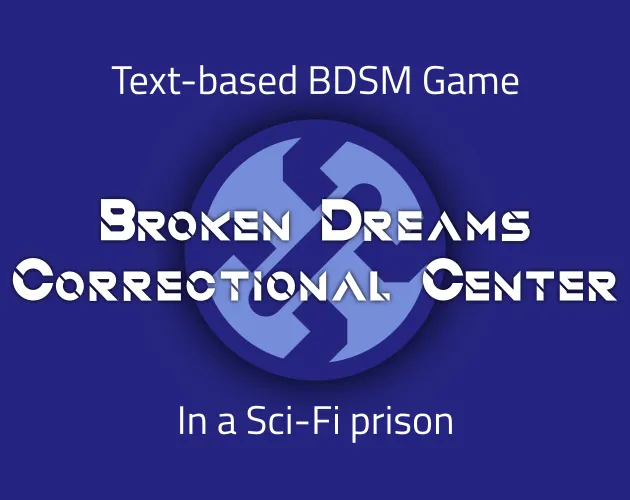 Broken Dreams Correctional Center cover 0.3.1 – Godot adult game by RahiMew free download
