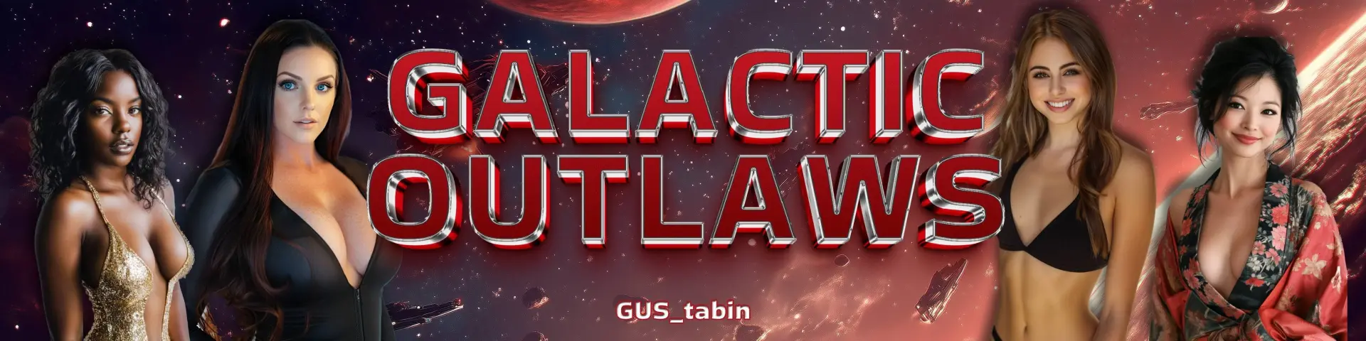Galactic Outlaws cover 0.10 – HTML adult game by GUS_tabin free download