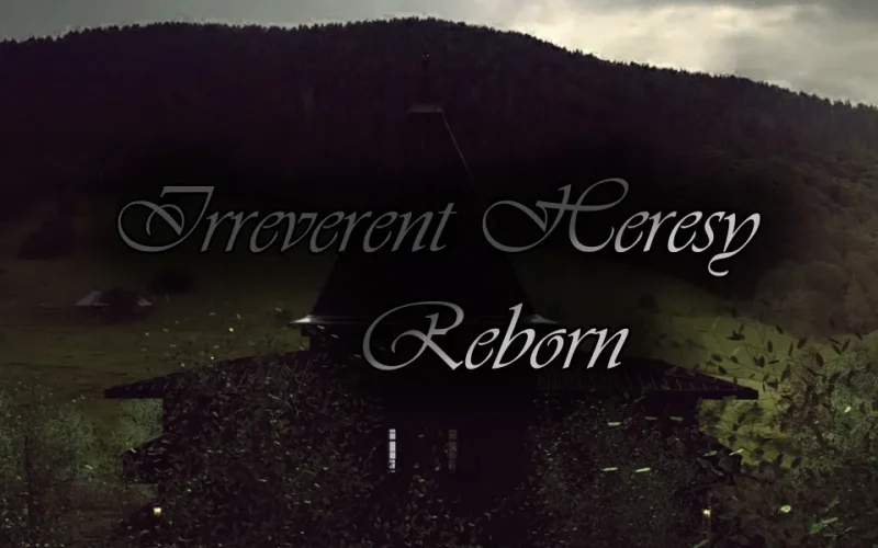 Irreverent Heresy Reborn cover 0.7 Free – Ren'Py adult game by Chris Eman free download