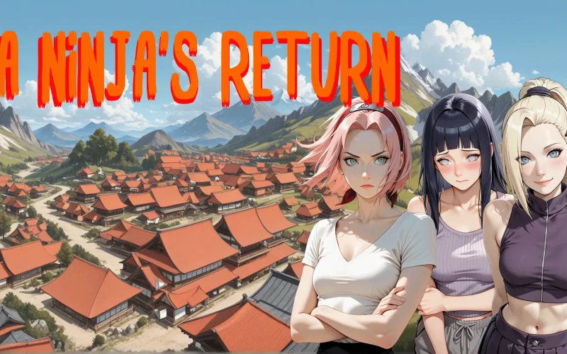 A Ninja’s Return cover 1.08 – Ren'Py adult game by Mouseketeer2026 free download