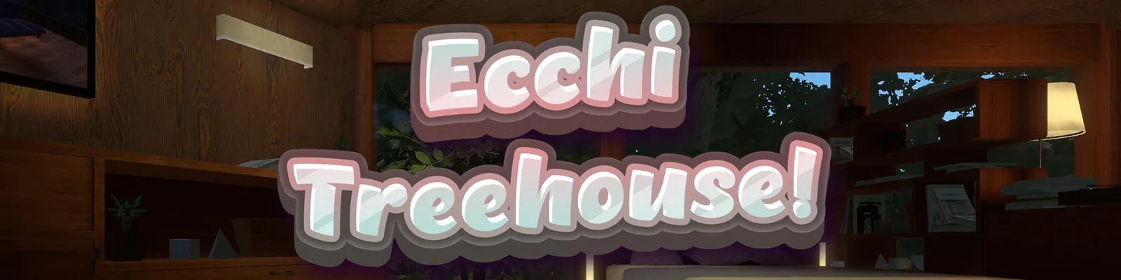 Ecchi Treehouse! cover 1.1 – Unity adult game by PINKU! free download