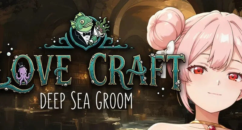 Love Craft | Deep Sea Groom cover 1.0 – Unity adult game by Peach Bomb free download