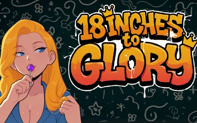 18 Inches to Glory cover Demo – RPGM adult game by Mr.Vinegar free download