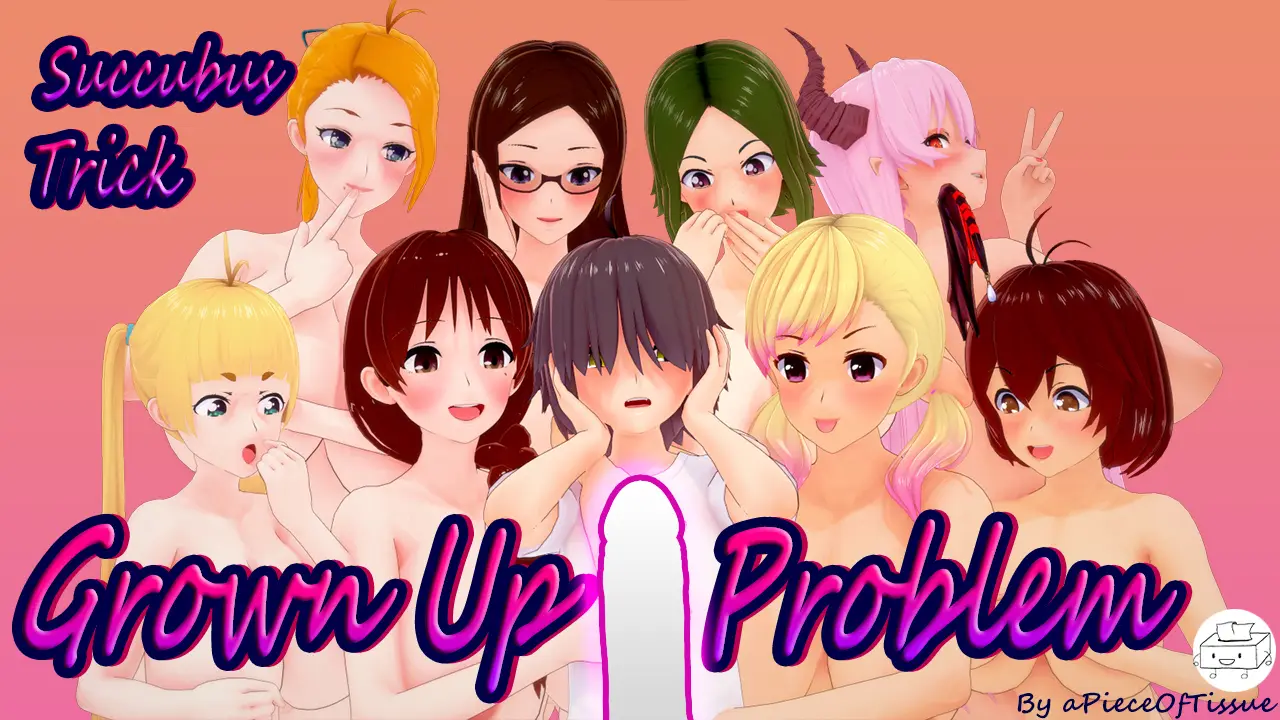 Succubus Trick: Grown Up Problem cover 0.9.7 – Ren'Py adult game by aPieceOfTissue free download