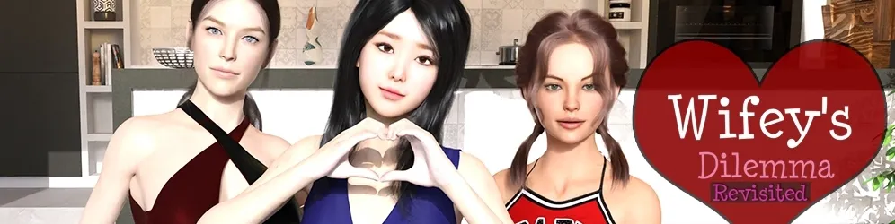 Wifey’s Dilemma Revisited cover 0.93.3 – Ren'Py adult game by 3Diddly Games free download