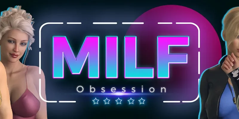 MILF Obsession cover 0.4 – Ren'Py adult game by DanGames free download