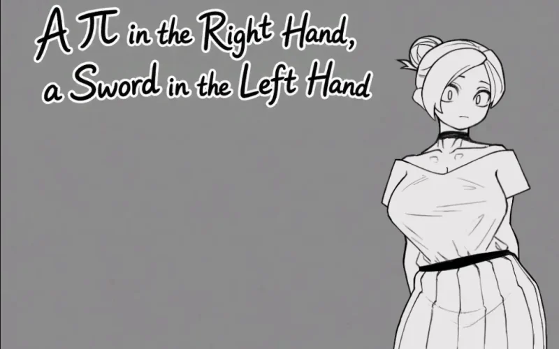 A π in the Right Hand, a Sword in the Left Hand cover Final – Unity adult game by doufun-ya free download